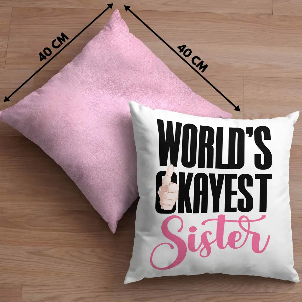 make-your-dreams-come-true-to-wear-trendation-worlds-okayest-sister-kissen-geschenk-fur-schwester-geschenkidee-beste-schwester-geburtstag-dekokissen-mit-fullung-40×40-online-hot-sale_18.webp