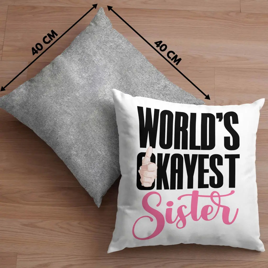 make-your-dreams-come-true-to-wear-trendation-worlds-okayest-sister-kissen-geschenk-fur-schwester-geschenkidee-beste-schwester-geburtstag-dekokissen-mit-fullung-40×40-online-hot-sale_3.webp