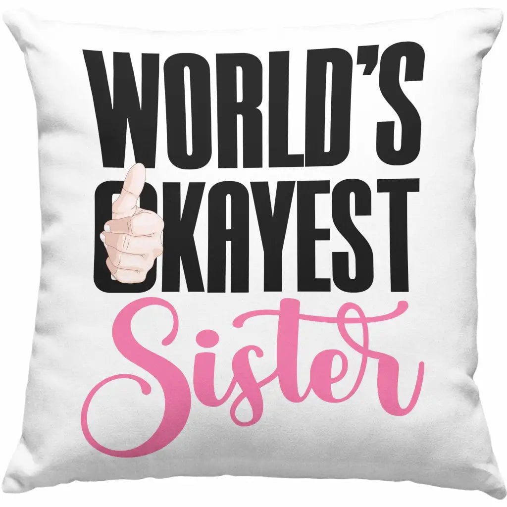 make-your-dreams-come-true-to-wear-trendation-worlds-okayest-sister-kissen-geschenk-fur-schwester-geschenkidee-beste-schwester-geburtstag-dekokissen-mit-fullung-40×40-online-hot-sale_5.webp