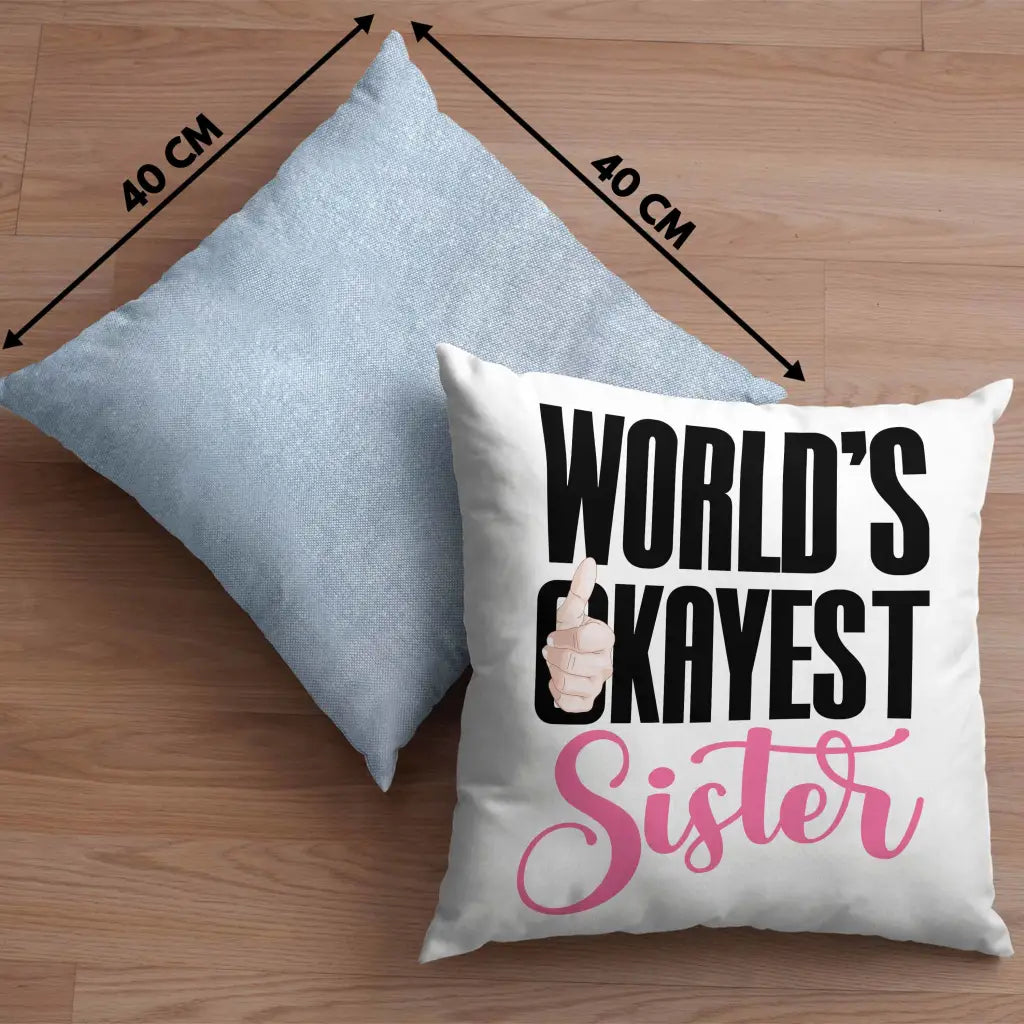 make-your-dreams-come-true-to-wear-trendation-worlds-okayest-sister-kissen-geschenk-fur-schwester-geschenkidee-beste-schwester-geburtstag-dekokissen-mit-fullung-40×40-online-hot-sale_8.webp