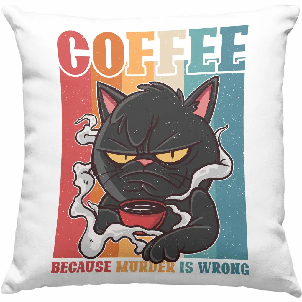 buy-your-game-trendation-coffee-because-murder-is-wrong-kissen-geschenk-katzen-damen-geschenkidee-vintage-sarkasmus-dekokissen-mit-fullung-40×40-online-sale_0.webp