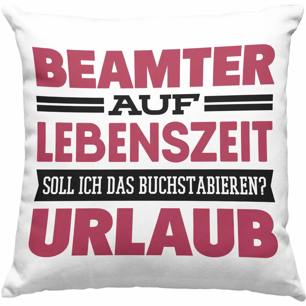 the-worlds-best-authentic-trendation-beamter-auf-lebenszeit-kissen-geschenk-pension-dekokissen-mit-fullung-40×40-discount_0.webp